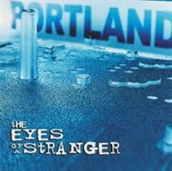 Portland - Eyes Of A Stranger (CD)